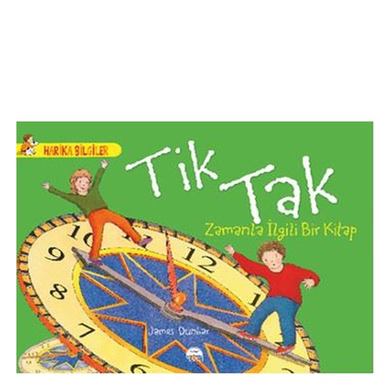 HARİKA BİLGİLER TİK TAK Çocuk Kitapları Uzmanı - Children's Books Expert