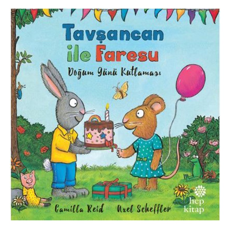 TAVŞANCAN İLE FARESU DOĞUM GÜNÜ KUTLAMASI Çocuk Kitapları Uzmanı - Children's Books Expert