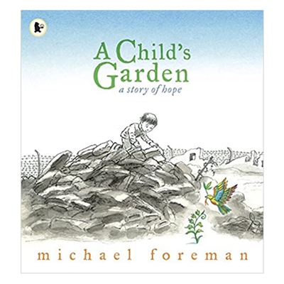 A CHILD'S GARDEN: A STORY OF HOPE #yenigelenler Çocuk Kitapları Uzmanı - Children's Books Expert