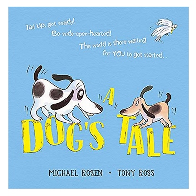 A DOG'S TALE: LIFE LESSONS FOR A PUP Çocuk Kitapları Uzmanı - Children's Books Expert