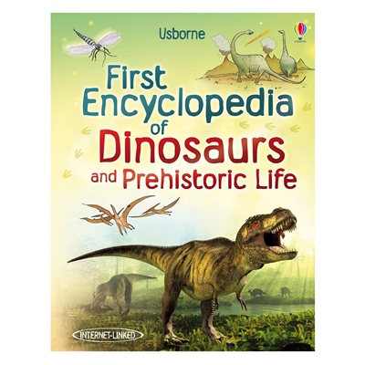 FIRST ENCYCLOPEDIA OF DINOSAURS & PREHISTORIC LIFE Çocuk Kitapları Uzmanı - Children's Books Expert
