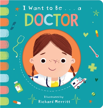 I WANT TO BE… A DOCTOR Çocuk Kitapları Uzmanı - Children's Books Expert