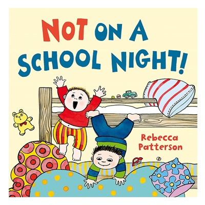 NOT ON A SCHOOL NIGHT! Çocuk Kitapları Uzmanı - Children's Books Expert