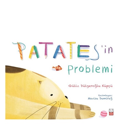 PATATES'İN PROBLEMİ Çocuk Kitapları Uzmanı - Children's Books Expert