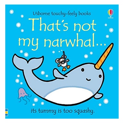 THAT'S NOT MY NARWHAL Çocuk Kitapları Uzmanı - Children's Books Expert