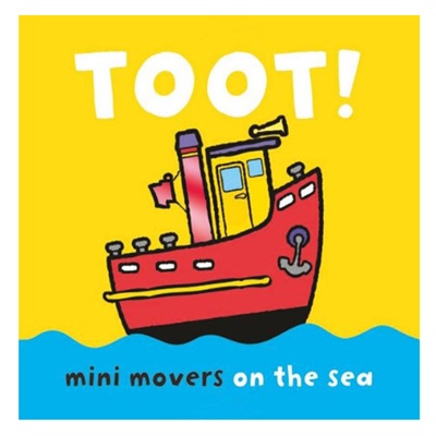 TOOT! - MINI MOVERS ON THE SEA Çocuk Kitapları Uzmanı - Children's Books Expert