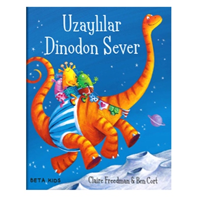 UZAYLILAR DİNODON SEVER Çocuk Kitapları Uzmanı - Children's Books Expert