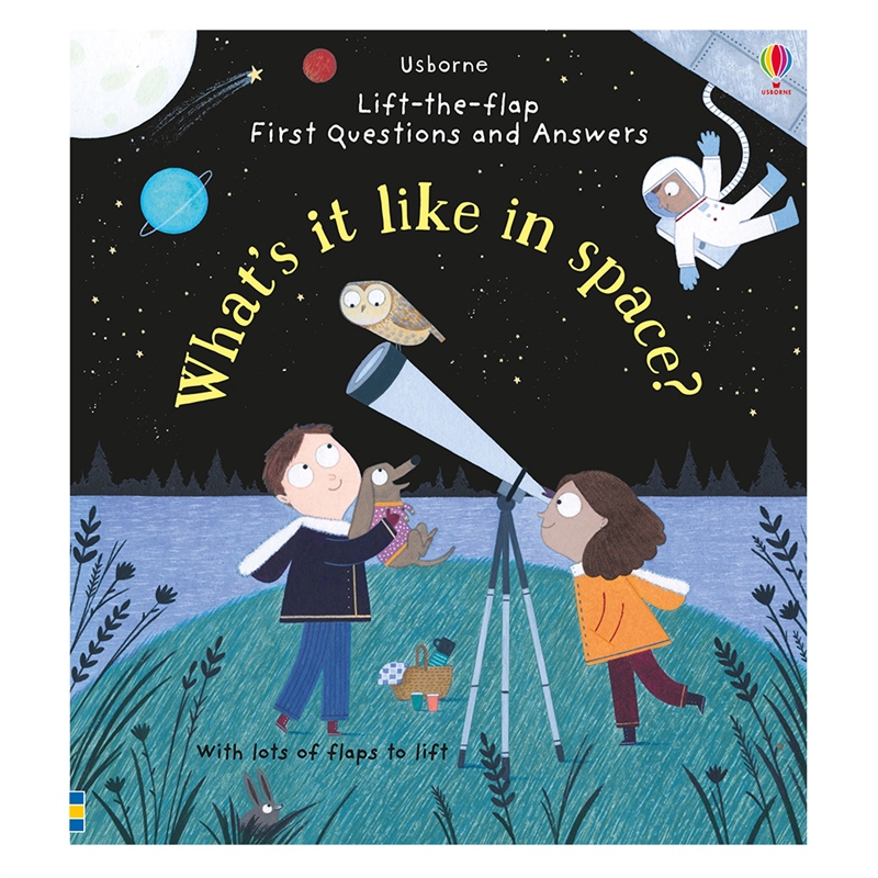 WHAT'S IT LIKE IN SPACE? LIFT THE FLAP FIRST Q&A #yenigelenler Çocuk Kitapları Uzmanı - Children's Books Expert